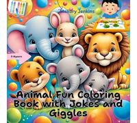 Animal Fun Coloring Book with Jokes and Giggles