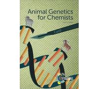 Animal Genetics for Chemists