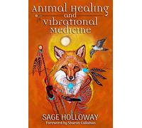 Animal Healing and Vibrational Medicine