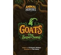 Animal Heroes: Goats