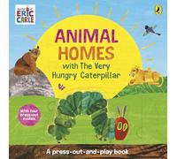 Animal Homes with The Very Hungry Caterpillar: A Press-Out-and-Play Book