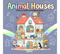 Animal Houses: Coloring Book for Adults and Kids - Adorable Kawaii Homes for Dogs, Cats, Penguins, and More! Fun for Kids, Teens, and Adults Who Love Whimsical Designs!"