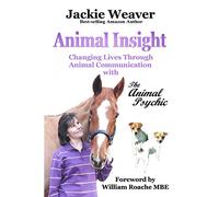 Animal Insight: Animal Communication with The Animal Psychic