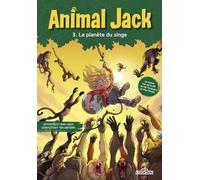Animal Jack - Tome 3 La Planète du singe (3)