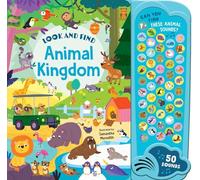 Animal Kingdom: 50 Button Sound Book: Search & Find Book with 50 Noises! (Look and Find Mega Sounds)