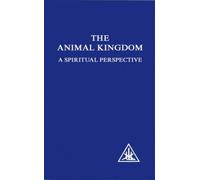 Animal Kingdom : A Spiritual Perspective
