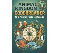 Animal Kingdom Codebreaker: 100 Animal Facts to Decode, pigpen cipher puzzle fun for all ages: Volume 5