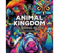 Animal Kingdom Coloring Book: Color Nature's Most Remarkable Creatures - Over 100 Pages to Color! (Chartwell Coloring Books)