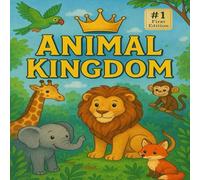 Animal Kingdom Coloring Book for Kids - 80 Fun Pages with Lions, Elephants, Giraffes & More!