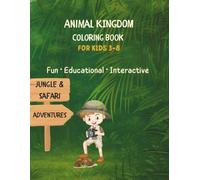 Animal Kingdom Coloring Book for Kids: Learn & Play: Fun, Interactive Animal Coloring Book with QR Code Sounds for Kids Ages 3-8