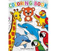 Animal Kingdom Coloring Book: Relaxing & Fun Wildlife Designs for Adults & Kids - Lions, Tigers, Elephants, Birds & More!: Stress-Relieving Creative ... & Domestic Animals - Perfect for All Ages!