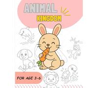 ANIMAL KINGDOM : For Children under Aged 3-6 : PET WILD AQUATIC Animals Drawing for Little Artists