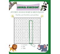 Animal Kingdom!: My First Animal Word Search Puzzle