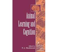 Animal Learning and Cognition (Handbook of Perception and Cognition)