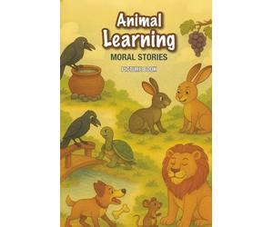 Animal Learning: MORAL STORIES