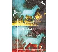 Animal Life and the Moving Image