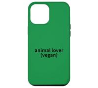 animal lover - vegan - I dont eat them! vegans team LOVE Case for iPhone 12 Pro Max