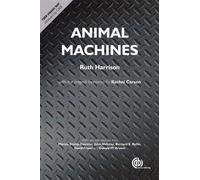 Animal Machines: The New Factory Farming Industry
