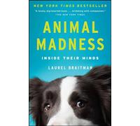 Animal Madness: Inside Their Minds