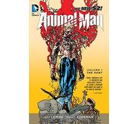 Animal Man Vol. 1: The Hunt (The New 52)