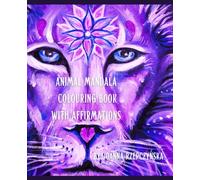 Animal Mandala Colouring Book with Affirmations