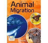 Animal Migration (Engage Literacy: Engage Literacy Grey)