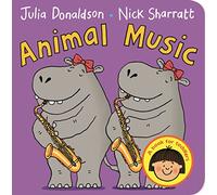 Animal Music: A first book for toddlers who love to sing and dance