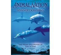 Animal Nation - Spinner Dolphins [DVD]