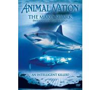 Animal Nation: The Mako Shark [DVD]