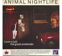Animal Nightlife - Love Is Just The Great Pretender