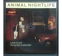 Animal Nightlife - Love Is Just The Great Pretender