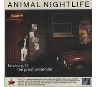 Animal Nightlife - Love Is Just The Great Pretender-'85 - Island Records