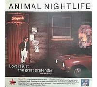 Animal Nightlife - Love is just the great pretender '85 / Vinyl single [Vinyl-Single 7'']