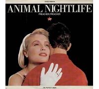 Animal Nightlife - Preacher, Preacher