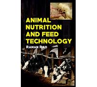Animal Nutrition and Feed Technology