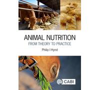 Animal Nutrition : From Theory to Practice
