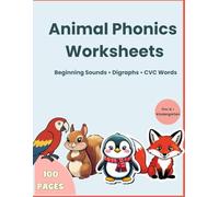Animal Phonics Worksheets | Beginning Sounds, Digraphs & CVC Words Kindergarten: Phonics workbook for preschool - early reading workbook