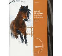 Animal Physiology: From Genes to Organisms, International Edition