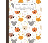 Animal Primary Composition Notebook | Cute Dog, Bear, Mouse, Tiger, and Bunny Journal | K-2 Handwriting Practice Writing Book with Dotted Midline | ... Students | 100 Pages | 7.5 x 9.25 inches