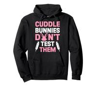 Animal Protection CUDDLE BUNNIES DON'T TEST Animal Testing Pullover Hoodie