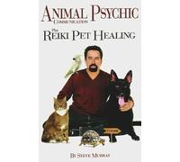 Animal Psychic Communication Plus Reiki Pet Healing