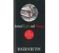 Animal Rights and Wrongs