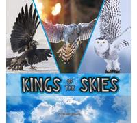 Animal Rulers: Kings of the Skies
