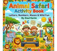 Animal Safari Activity Book: Letters, Numbers, Mazes & Wild Fun! (Spy, Color, Trace & Learn Activity Series)