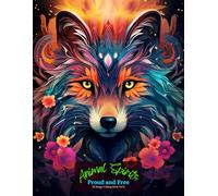 Animal Spirits: Proud and Free Coloring Book Vol 6