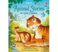 Animal Stories for Little Children: (Story Collections for Little Children)