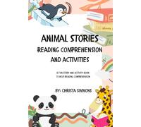 Animal Stories: Reading Comprehension and Activities