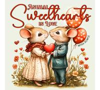 Animal Sweethearts in Love: A Cute and Retro Aesthetic Coloring Book Not Just for Valentine's Day with Adorable Dressed Up Animal Couples with a Classic Touch