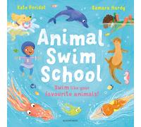 Animal Swim School: Learn to swim like your favourite animals!