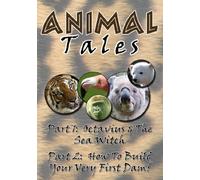 Animal Tales: Octavius & The Sea Witch / First Dam [DVD] [Region 1] [US Import] [NTSC]
